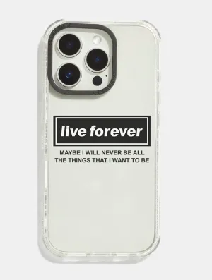 Live Forever Shock iPhone Case