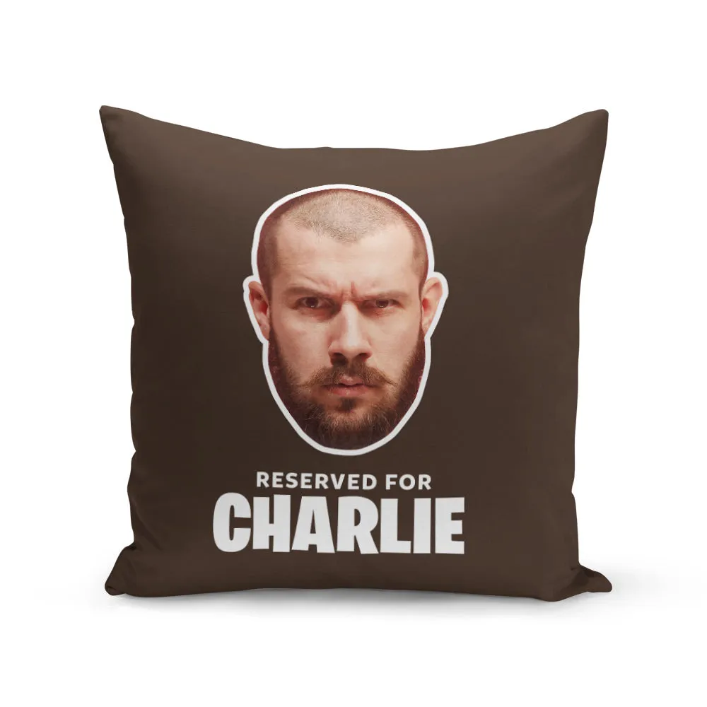 Reserved Cushion