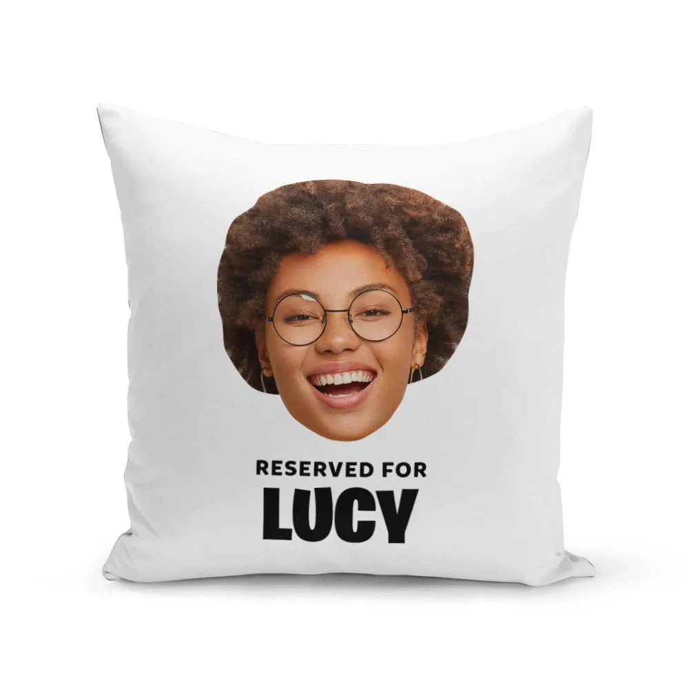 Reserved Cushion